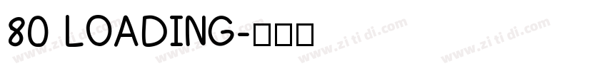 80 LOADING字体转换